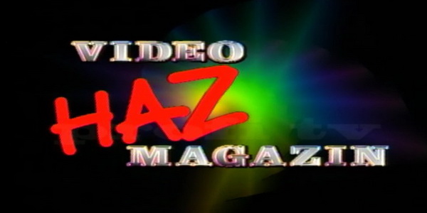 Video HAZ Magazin 1